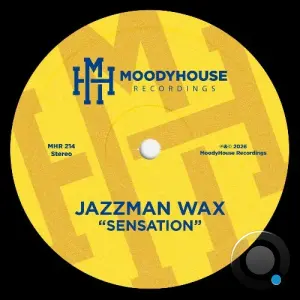 Jazzman Wax - Sensation (2026)
