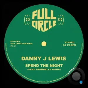 Danny J Lewis ft Dannielle Gaha - Spend The Night (2026)