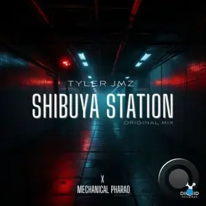 Tyler JMz - Shibuya Station (Original Mix) (2026)