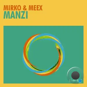 Mirko & Meex - Manzi (2026)