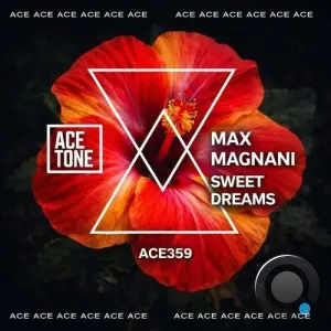 Max Magnani - Sweet Dreams (2026)