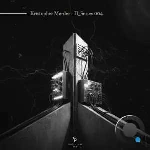 Kristopher Mørder - H Series 004 (2026)