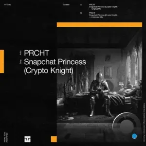 PRCHT - Snapchat Princess (Crypto Knight) (2026)