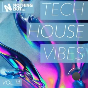 Nothing But... Tech House Vibes, Vol. 14 (2026)