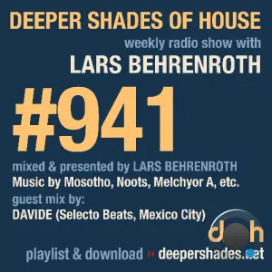 Lars Behrenroth & Davide - Deeper Shades Of House 941 (2026-03-08)