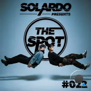 Solardo - The Spot 022 (2026-03-09)
