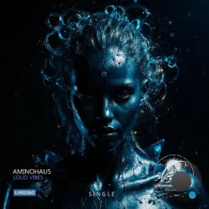 Aminohaus - Loud Vibes (2026)