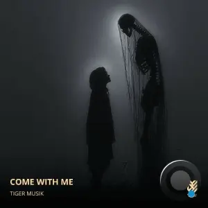 Tiger Musik - Come With Me (2026)