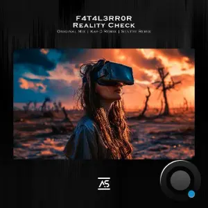 F4T4L3RR0R - Reality Check (2026)
