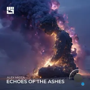 Alex Micca - Echoes of the Ashes (2026)