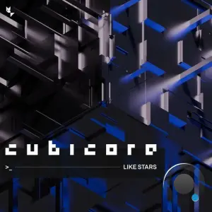 Cubicore - Like Stars (2026)