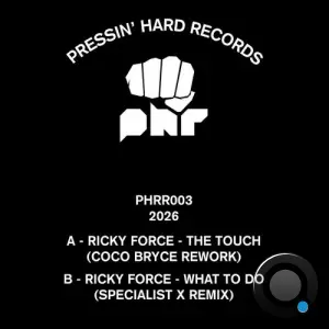 Ricky Force - 003 Remixes (2026)
