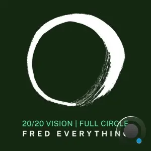 Fred Everything - Fred Everything x 20 20 Vision Full Circle (2026)