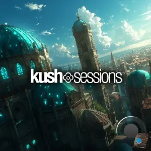 Rossum - Kushsessions #313 (2026-03-10)