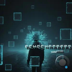 Echochambers - Dark Hours (2026)