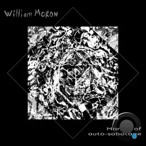 William Moron - Manual of Auto-Sabotage (2026)
