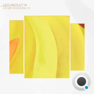 Leo Paoletta - Dream In Damascus (2026)