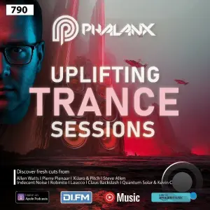Dj Phalanx - Uplifting Trance Sessions Ep. 790 (2026-03-11)
