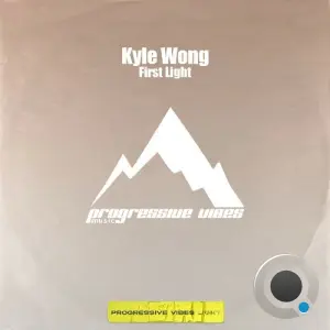 Kyle Wong - First Light (2026)