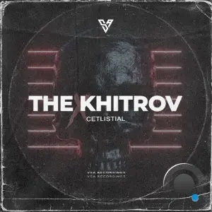 The Khitrov - Cetlistial (2026)