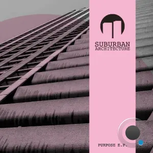 Suburban Architecture - Purpose (2026)
