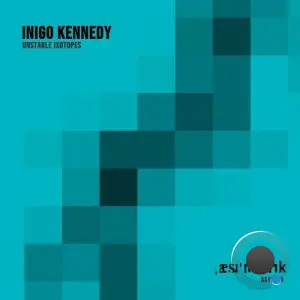 Inigo Kennedy - Unstable Isotopes (2026)
