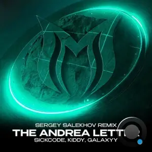 Sickcode & Kiddy & Galaxyy - The Andrea Letter (Sergey Salekhov Remix) (2026)