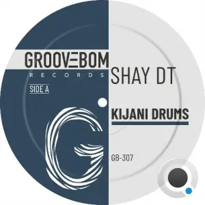 Shay dT - Kijani Drums (2026)