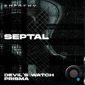 Septal - Devil's Watch / Prisma (2026)