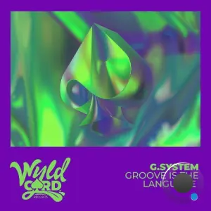 G.System - Groove is the Language (2026)