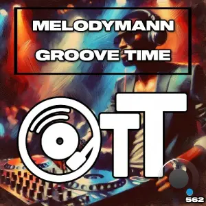 Melodymann - Groove Time (2026)
