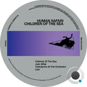 Human Safari - Children Of The Sea (2026)
