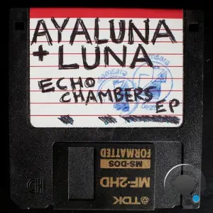AyaLuna, Luna - Echo Chamber (2026)