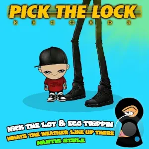 Nick The Lot, Ego Trippin - What's The Weather Like Up There / Mantis Style (2026)