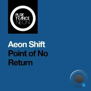 Aeon Shift - Point Of No Return (2026)