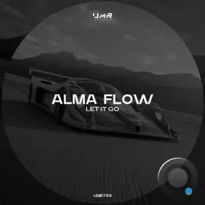 Alma Flow - Let It Go (2026)