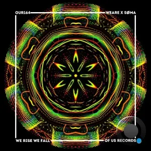 WeAre & Soma - We Rise We Fall (2026)