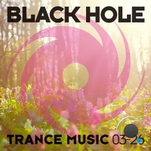Black Hole Trance Music 03-26 (2026)