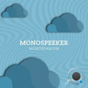Monospeeker - Memoryarium (2026)