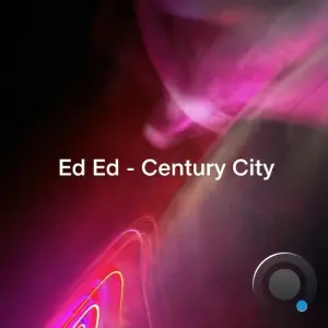 Ed Ed - Century City (2026)