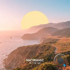 MATIRAMIC - In The Air (2026)