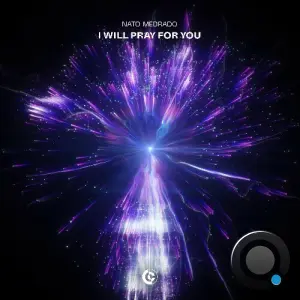 Nato Medrado - I Will Pray For You (2026)