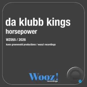 Da Klubb Kings - Horsepower (2026)