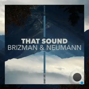 Brizman & Neumann - That Sound (2026)