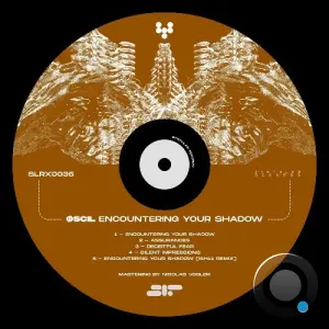 ØSCIL - Encountering Your Shadow (2026)