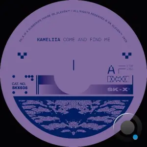 Kameliia - Come and Find Me (2026)