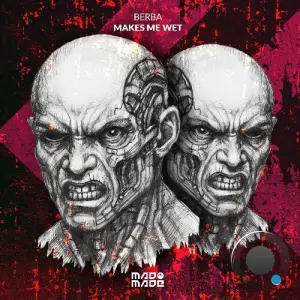 Berba PT - Makes Me Wet (2026)