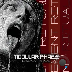 Modular Phaze - Basement Ritual (2026)