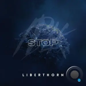 Liberthorn - Stop (2026)