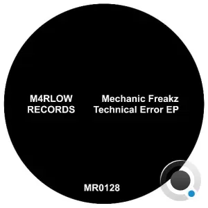 Mechanic Freakz - Technical Error (2026)